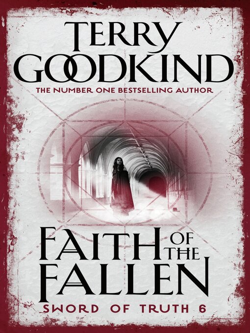 Title details for Faith of the Fallen by Terry Goodkind - Available